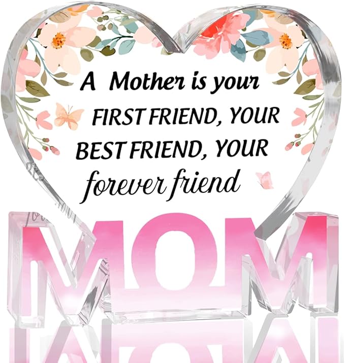 Mothers Day Gifts Best Mom Gifts -Gifts for Mom from Daughter Son - Best Mom Ever Gifts Unique Mother Birthday Acrylic Heart-Shaped Plaque Desk Decorations Present for Mom Christmas Anniversary