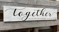 Farmhouse Bedroom Wall Art, Together is Our Favorite Place to Be,Rustic Wood Wall Hanging Quotes Master Bedroom Signs Family Plaque Home Decor for Wedding Decorations (Together) 6x16 Inch